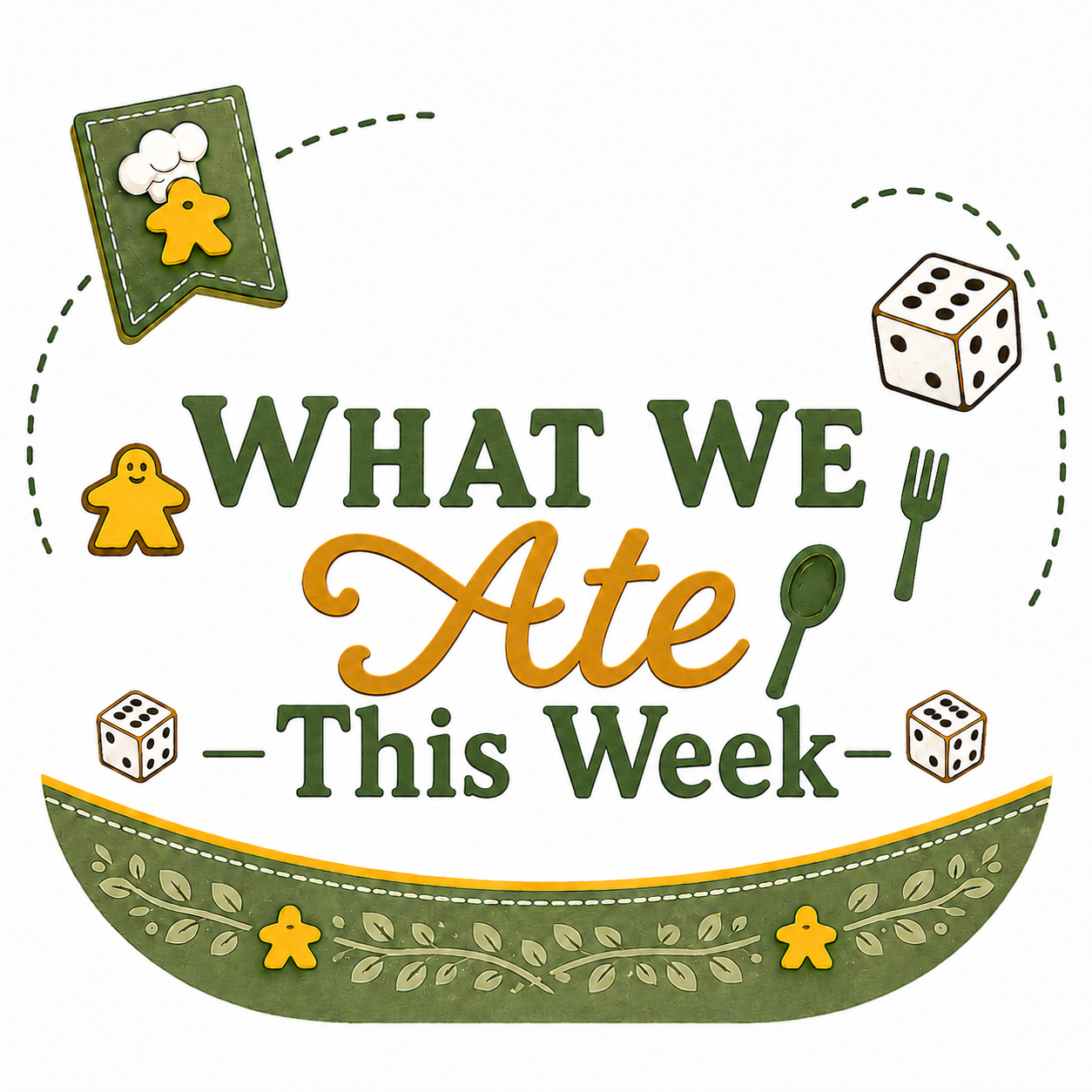 Meeples & Munchies What We Ate This Week